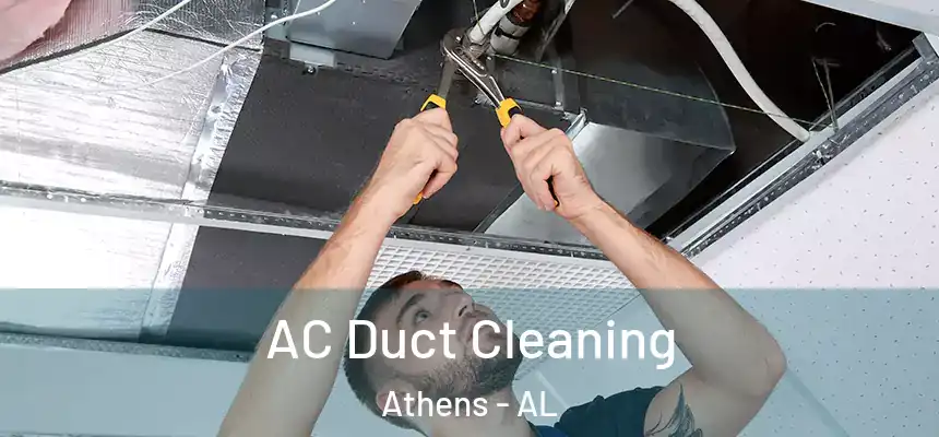  AC Duct Cleaning Athens - AL